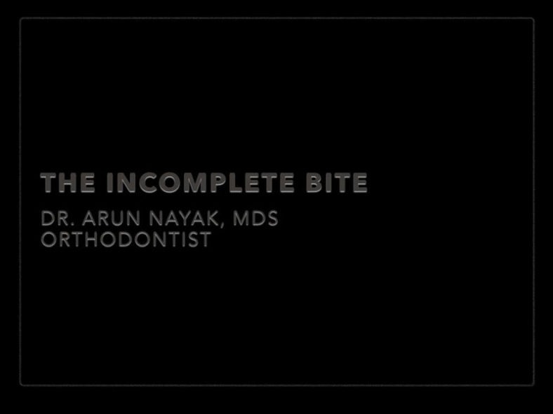 Thumb sucking and incomplete bites!!!